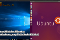 Linux Mint dan Ubuntu Perbedaan yang Perlu Anda Ketahui