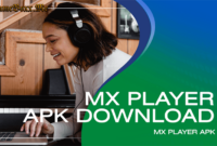 Download MX Player Pro Apk Versi Terbaru