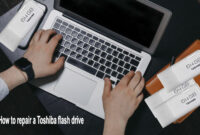 How to repair a Toshiba flash drive